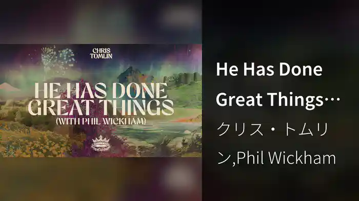 He Has Done Great Things (Audio)