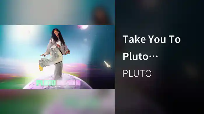 Take You To Pluto (Visualizer)