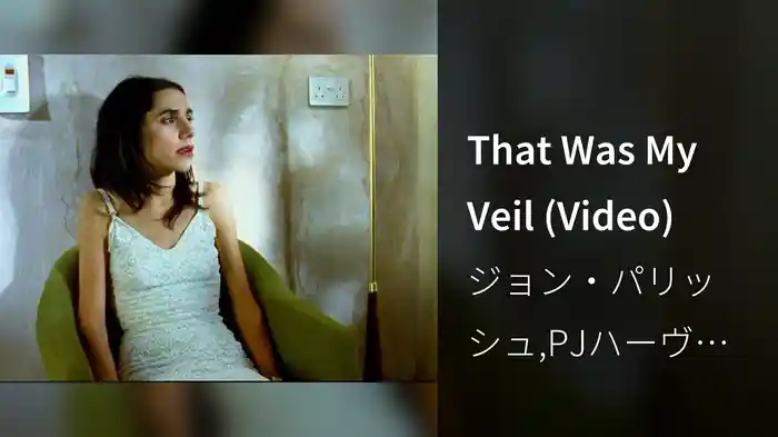 That Was My Veil (Video)