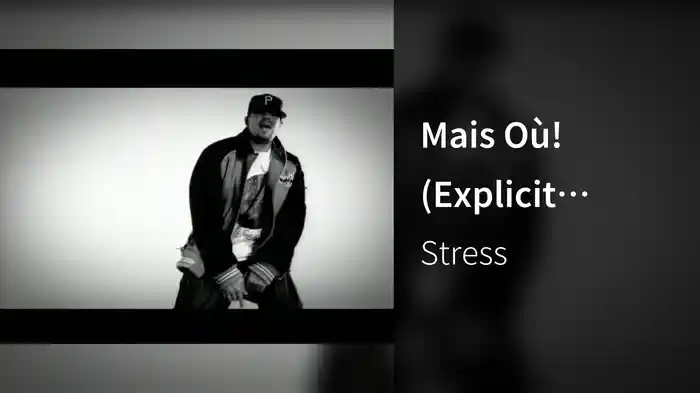 Mais Où! (Explicit Version)