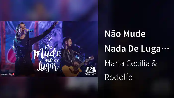 Não Mude Nada De Lugar (Ao Vivo)