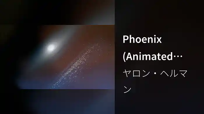 Phoenix (Animated Video)