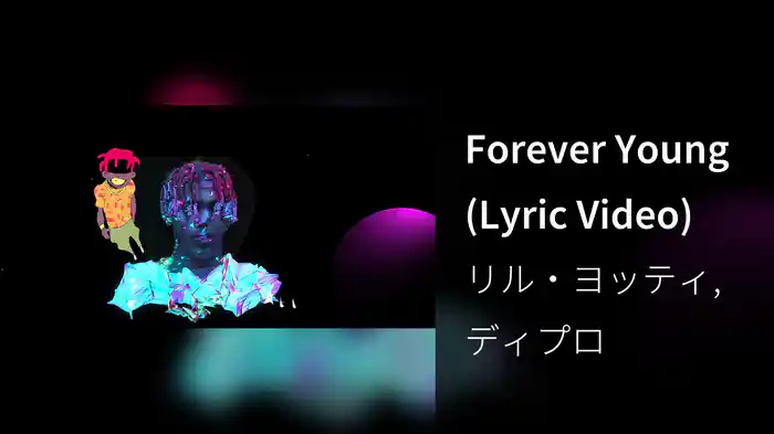 Forever Young (Lyric Video)