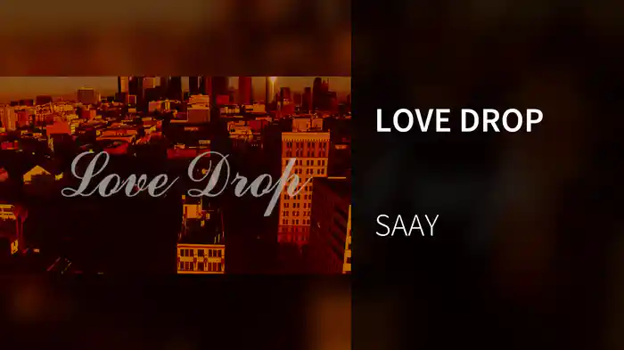 LOVE DROP