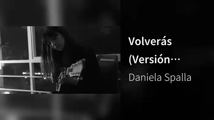 Volverás (Versión Acústica)