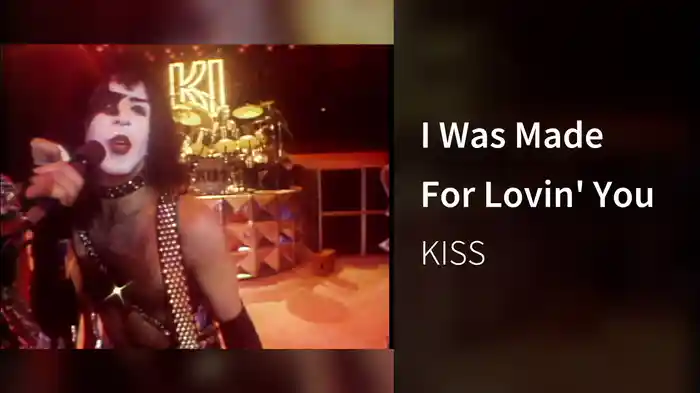 I Was Made For Lovin' You