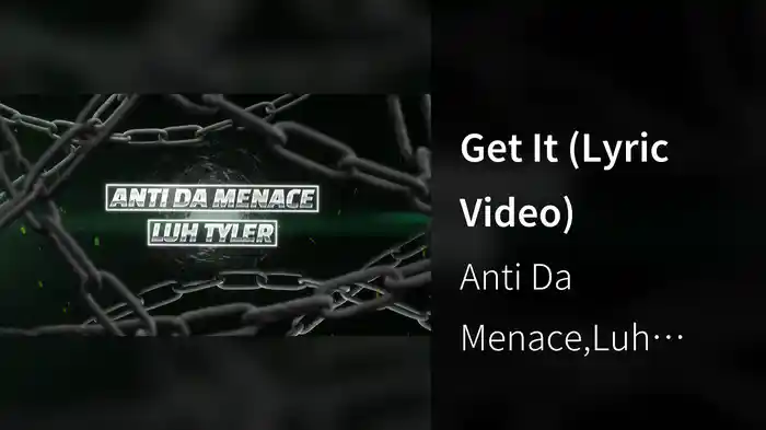 Get It (Lyric Video)