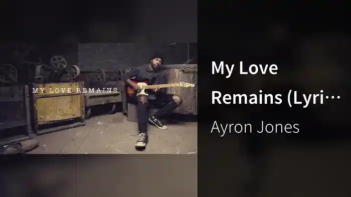 My Love Remains (Lyric Video)