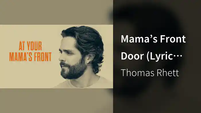 Mama’s Front Door (Lyric Video)