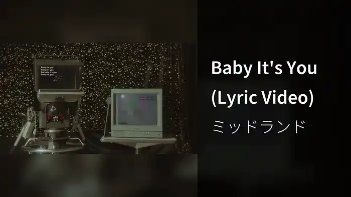 Baby It's You (Lyric Video)