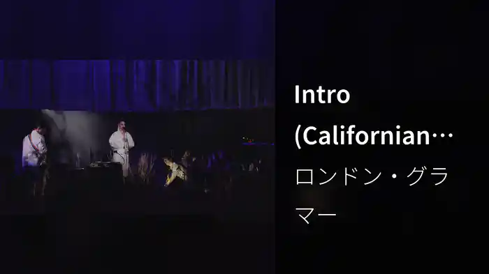 Intro (Californian Soil Live)