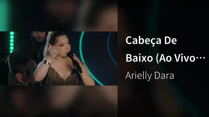 Cabeça De Baixo (Ao Vivo Em São Paulo / 2025)