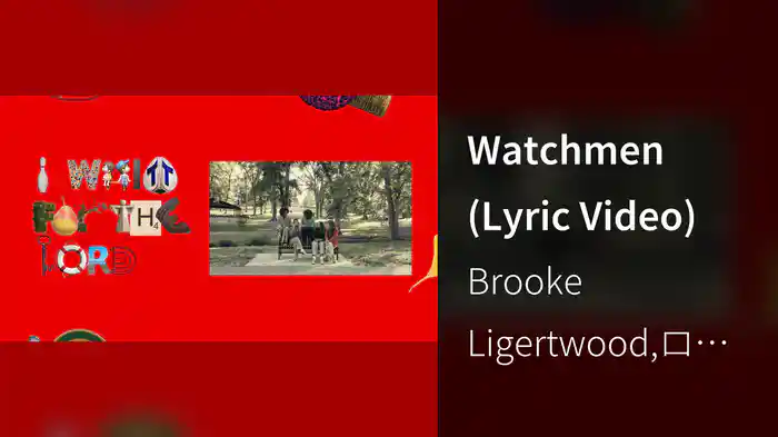 Watchmen (Lyric Video)