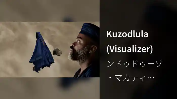Kuzodlula (Visualizer)