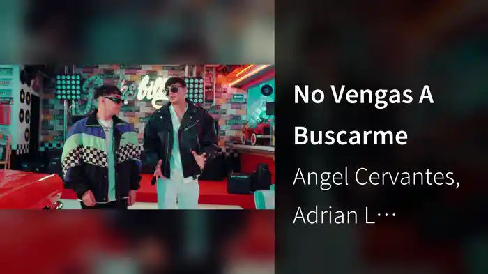 No Vengas A Buscarme