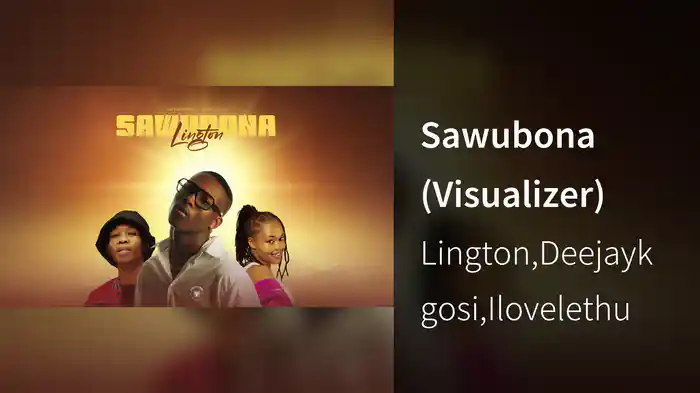 Sawubona (Visualizer)