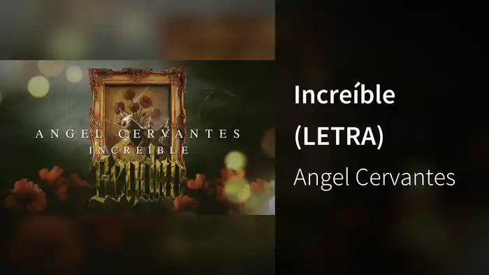 Increíble (LETRA)