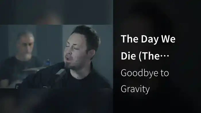 The Day We Die (The Memento Project Version)