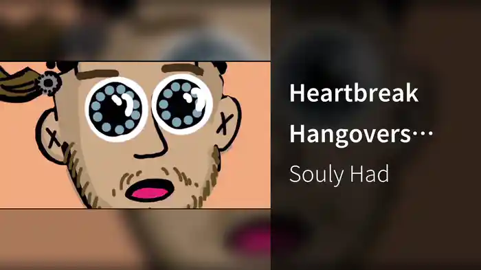 Heartbreak Hangovers (Animated Video)