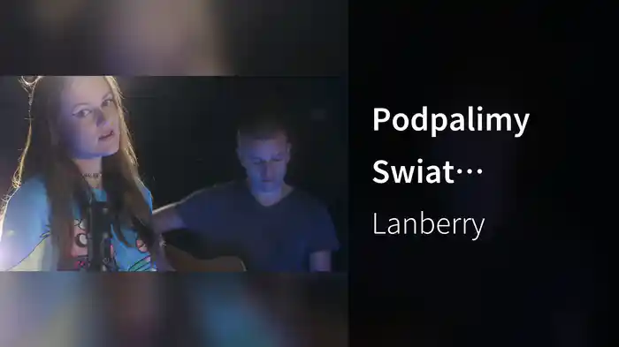 Podpalimy Swiat (Acoustic)