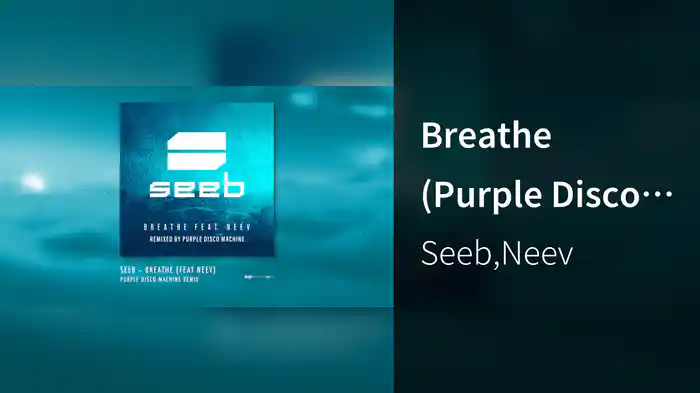 Breathe (Purple Disco Machine Remix / Audio)
