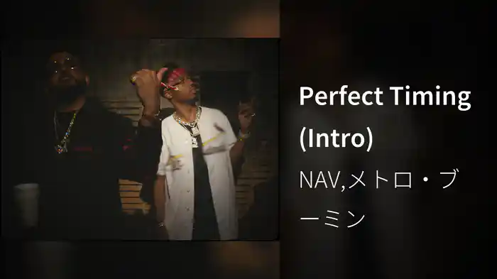 Perfect Timing (Intro)