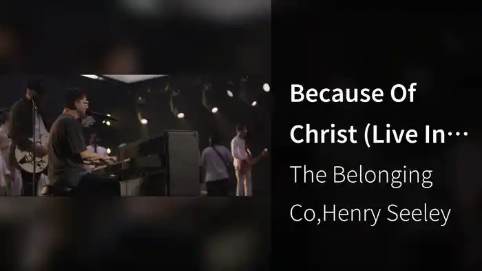 Because Of Christ (Live In Nashville, TN/2021)