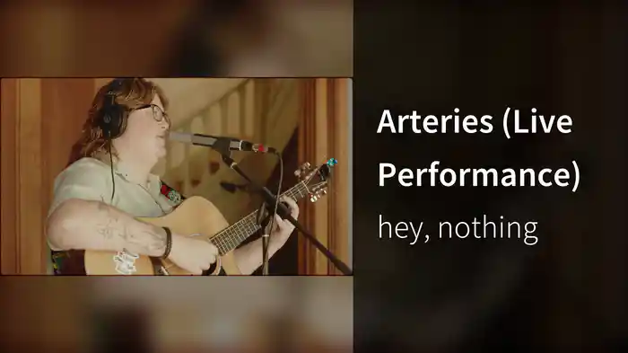 Arteries (Live Performance)