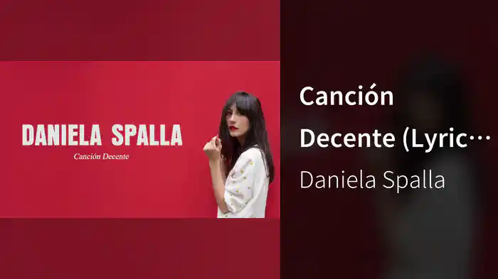 Canción Decente (Lyric Video)