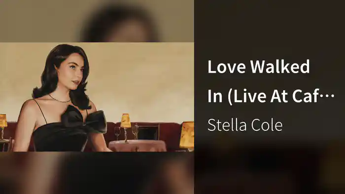 Love Walked In (Live At Café Carlyle 2025 / Audio)