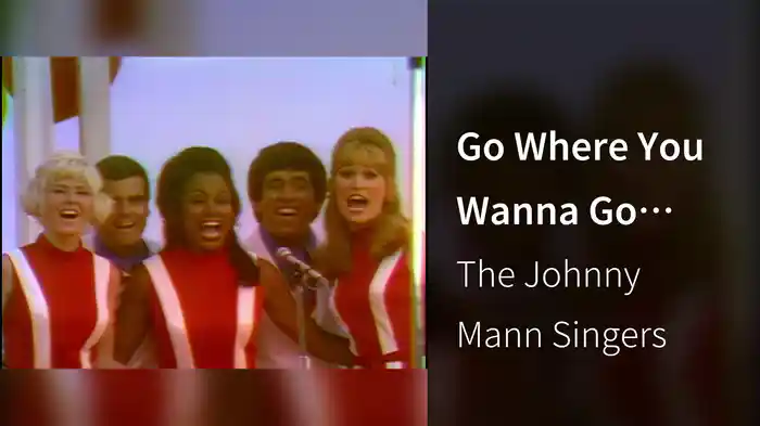 Go Where You Wanna Go (Live On The Ed Sullivan Show, October 11, 1970)