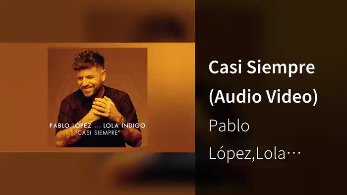 Casi Siempre (Audio Video)