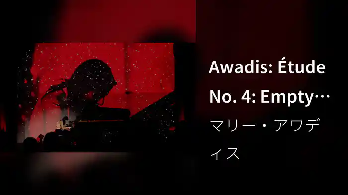 Awadis: Étude No. 4: Empty Rooms (Live from Yellow Lounge)