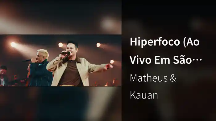 Hiperfoco (Ao Vivo Em São Paulo / 2025)