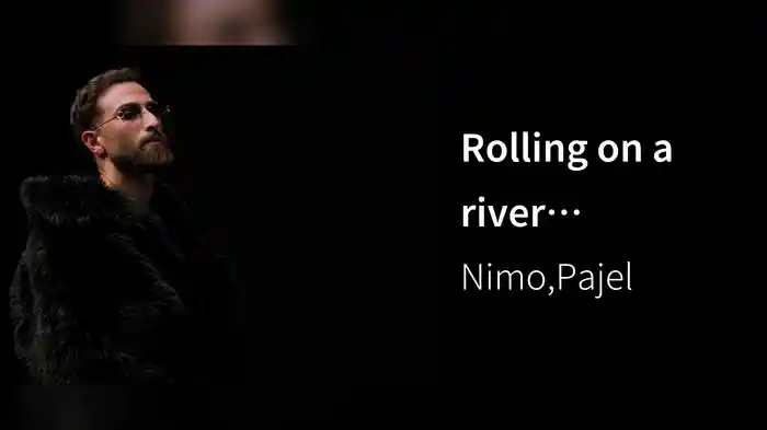 Rolling on a river (Visualizer)
