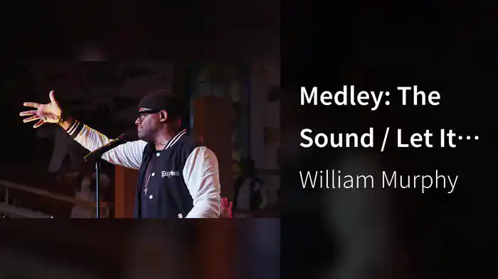 Medley: The Sound / Let It Rise / Walls Came Down / To God Be The Glory / Praise Is What I Do / It's Working (Live)