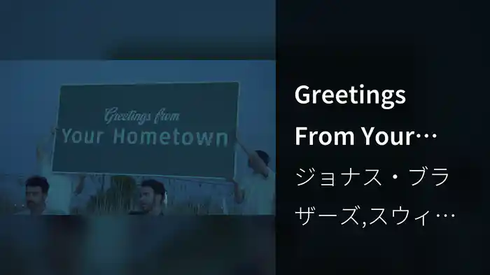 Greetings From Your Hometown (Lyric Video)