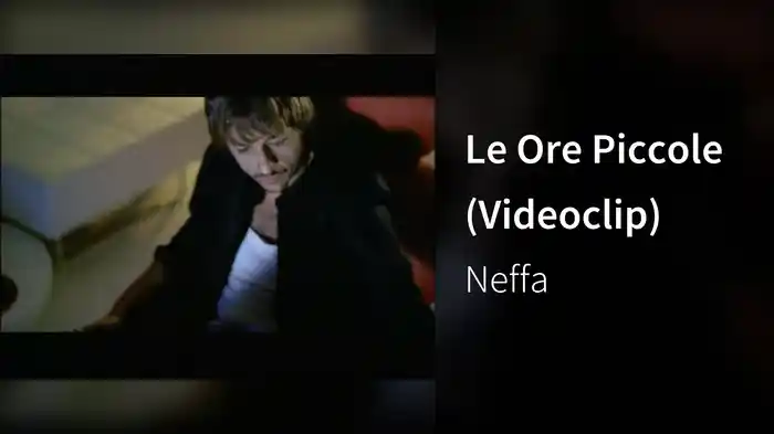 Le Ore Piccole (Videoclip)