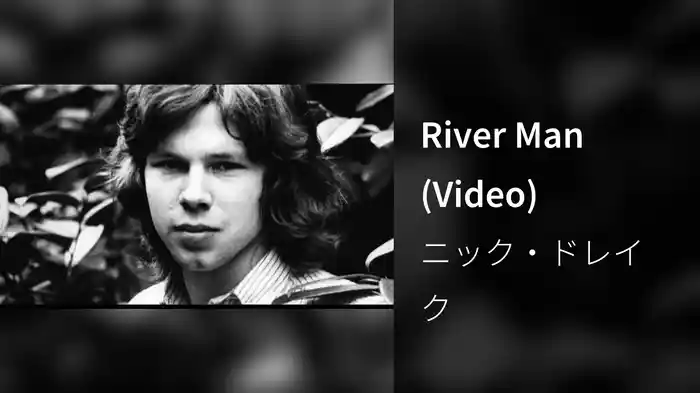 River Man (Video)