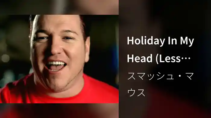 Holiday In My Head (Less Special Effects Mix)