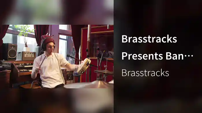 Brasstracks Presents Band Class: Episode 2