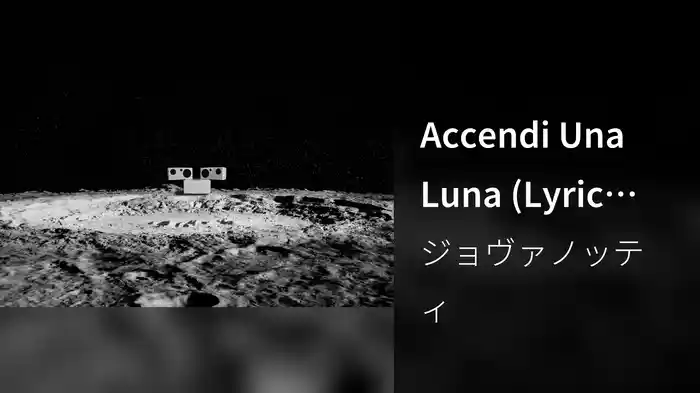 Accendi Una Luna (Lyric Video)