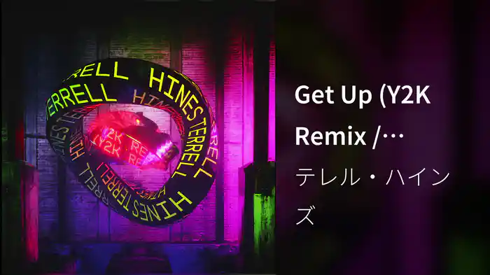 Get Up (Y2K Remix / Visualizer)
