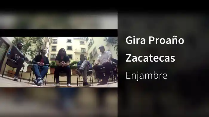 Gira Proaño Zacatecas