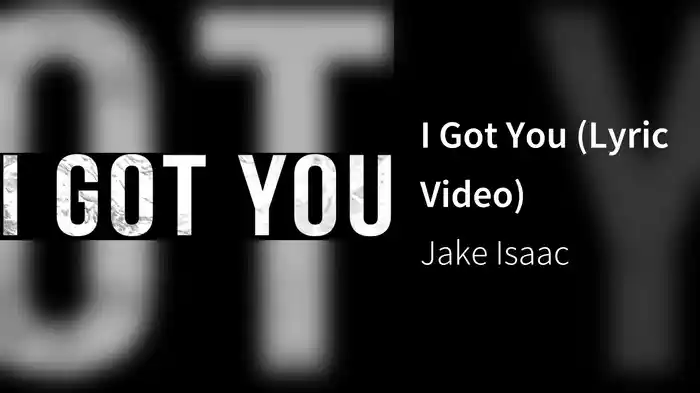 I Got You (Lyric Video)