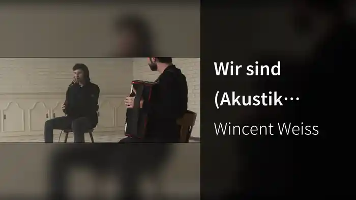 Wir sind (Akustik Version)