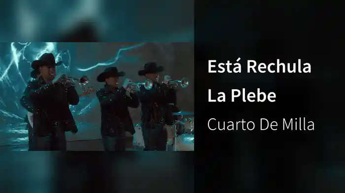 Está Rechula La Plebe