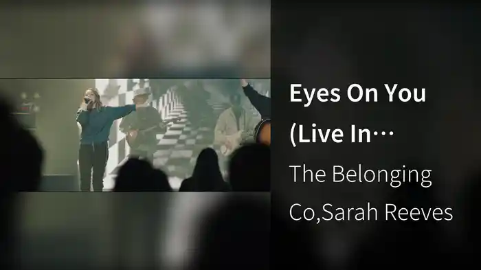 Eyes On You (Live In Nashville, TN/2020)
