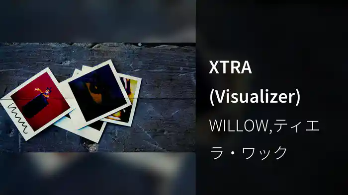 XTRA (Visualizer)