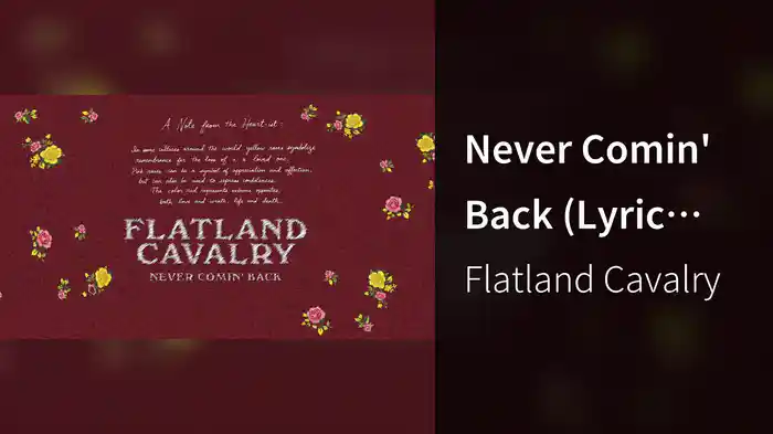 Never Comin' Back (Lyric Video)